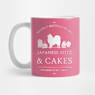 Highly Motivated by Japanese Spitz and Cakes - V2 Mug